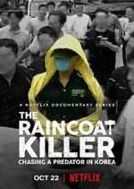 Watch The Raincoat Killer: Chasing a Predator in Korea Primewire
