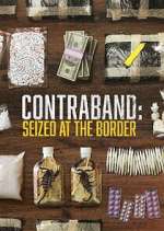 Contraband: Seized at the Border primewire
