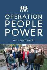 Watch Operation People Power with Dave Myers Primewire
