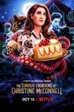 Watch The Curious Creations of Christine McConnell Primewire