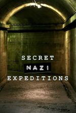 Watch Secret Nazi Expeditions Primewire