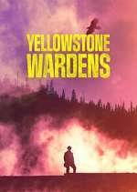 Yellowstone Wardens primewire