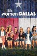 Watch Little Women: Dallas Primewire