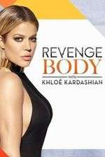 Watch Revenge Body with Khloe Kardashian Primewire