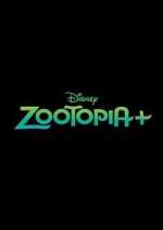 Watch Zootopia+ Primewire
