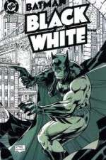 Watch Batman Black and White Primewire