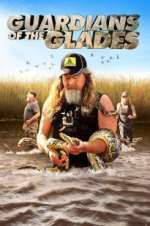 Watch Guardians of the Glades Primewire
