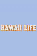 Watch Hawaii Life Primewire