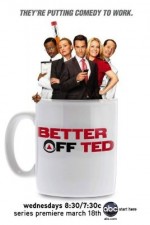 Watch Better Off Ted Primewire