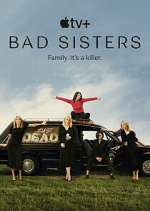 Watch Bad Sisters Primewire