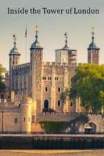 Watch Inside the Tower of London Primewire