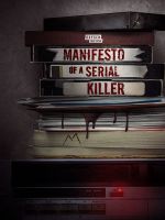 Watch Manifesto of a Serial Killer Primewire