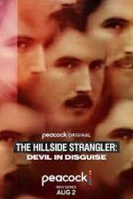 Watch The Hillside Strangler: Devil in Disguise Primewire