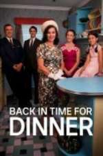 Watch Back in Time for Dinner (AU) Primewire