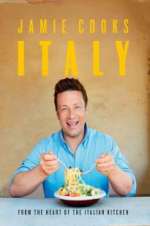 Watch Jamie Cooks Italy Primewire